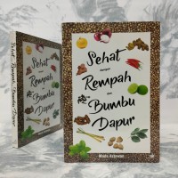 Image of SEHAT DENGAN REMPAH DAN BUMBU DAPUR
