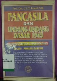 Image of Pancasila Dan Undang-undang Dasar 1945 : Pendidikan Pancasila Di Perguruan Tinggi