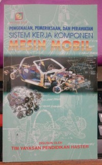 Image of Sistem Kerja Komponen Mesin Mobil