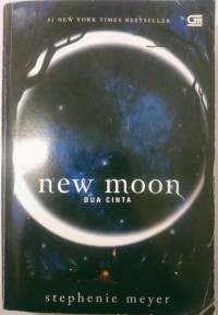 Image of New Moon : Dua Cinta