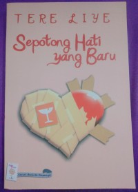 Image of Sepotong Hati Yang Baru