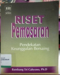 Image of Riset Pemasaran Pendekatan Keunggulan Bersaing