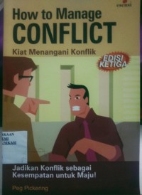 Image of How To Manage Conflict : Kiat Menangani Konflik