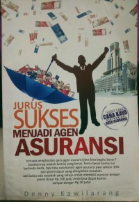 Image of Jurus Sukses Menjadi Agen Asuransi