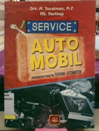 Image of Service Auto Mobil Pengantar Praktis Teknik Otomotif