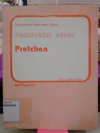 Image of Penyelesaian Soal - Soal Ujian : Konstruksi Beton Pratekan