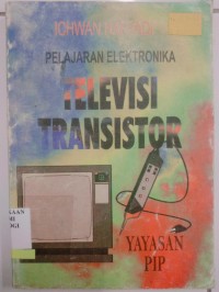 Image of Pelajaran Elektronika Televisi Transistor