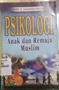 Image of PSIKOLOGI Anak dan Remaja Muslim