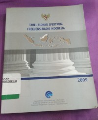 Image of TABEL ALOKASI SPEKTRUM FREKUENSI RADIO INDONESIA