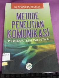 Image of metode penelitian komunikasi