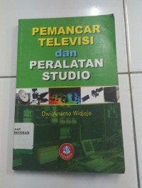 Image of Pemancar Televisi dan Peralatan Studio