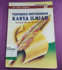 Image of TUNTUNAN PENYUSUNAN KARYA ILMIAH