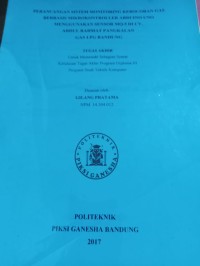 Image of PERANCANGAN SISTEM MONITORING KEBOCORAN GAS BERBASIS MIKROKONTROLLER ARDUINO UNO MENGUNAKAN SENSOR MQ-DI CV ABDUL RAHMAT PANGKALAN GAS LPG BANDUNG