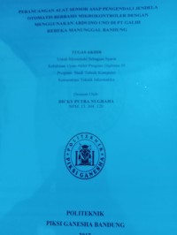 Image of PERANCANGAN ALAT SENSOR ASAP PENGENDALI JENDELA OTOMATIS BERBASIS MIKROKONTRONLER DENGAN MENGUNAKAN ARDUINO UNO DI PT GALIH REREKA MANUNGGAL BANDUNG