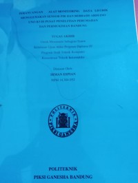 Image of PERANCANGAN  ALAT MONITORING DAYA LISTRIK MENGUNAKAN SENSOR PIR DAN BERBASIS ARDUINO UNO R3 DI PUSAT PENELITIAN PERUMAHAN DAN PEMUKIMAN BANDUNG