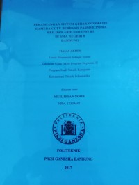 Image of PERANCANGAN SISTEM GERAK OTOMATIS KAMERA CCTV BERBASIS PASSIVE INFRA RED DAN ARDUINO UNO R3 DI SMA NEGERI 8 BANDUNG