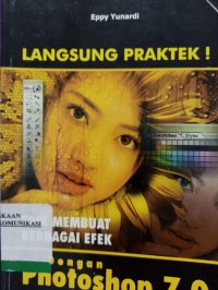 Image of TRIK MEMBUAT BERBAGAI EFEK DENGAN PHOTOSHOP 7.0