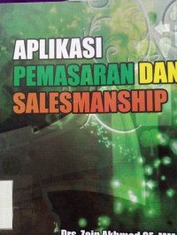 Image of APLIKASI PEMASARAN DAN SALESMANSHIP
