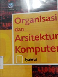 Image of ORGANISASI dan ARSITEKTUR KOMPUTER