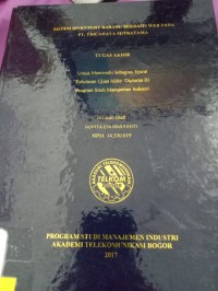 Image of TUGAS AKHIR SISTEM INVENTORY BARANG BERBASIS WEB PADA PT. TRICAHAYA MITRATAMA