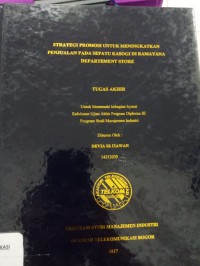 Image of TUGAS AKHIR : STRATEGI PROMOSI UNTUK MENINGKATKAN PENJUALAN PADA SEPATU KASOGI DI RAMAYANA DEPARTEMEN STORE