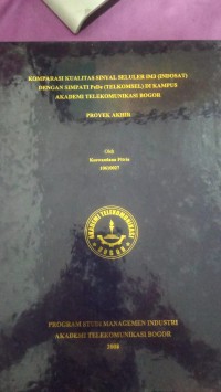Image of TUGAS AKHIR : KOMPARASI KUALITAS SINYAL SELULER IM3 (INDOSAT) DENGAN SIMPATI PeDe (TELKOMSEL) DI KAMPUS AKADEMI TELEKOMUNIKASI BOGOR