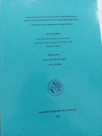 Image of TUGAS AKHIR : ANALISIS PELAYANAN DALAM UPAYA MENINGKATAKAN KEPUASAN MASYARAKAT DENGAN METODE SERVEQUAL (studi kasus di desa pamagersari kabupaten bogor)