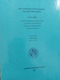 Image of TUGAS AKHIR : POLA KOMUNIKASI PENYIAR RADIO PADA PRO 4 RRI JAKARTA