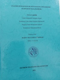 Image of TUGAS AKHIR : ANALISIS PENDAPATAN DI NEW PANJANG JIWO RESORT SYARIAH DI MASA PANDEMI