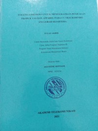 Image of TUGAS AKHIR : STRATEGI PROMOSI UNTUK MENINGKATKAN PENJUALAN PRODUK TAS DAN APPAREL PADA CV TRACKERINDO ANUGERAH SEJAHTERA