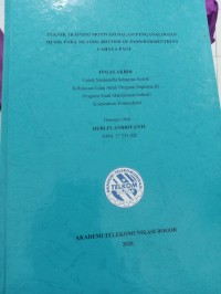 Image of TUGAS AKHIR : TEKNIK TRAINING MOTIVASI DALAM PENGANALOIGAN MUSIK PADA METODE RHYTHM OF EMPOWERMENT DI PT CAHAYA PAGI