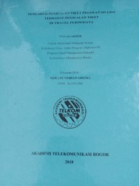 Image of TUGAS AKHIR PENGARUH PENJUALAN TIKET PESAWAT ONLINE TERHADAP PENJUAL TIKET DI TRAVEL PURIWISATA