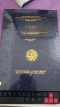 Image of PERANAN TELEMARKETING TERHADAP PENJUALAN PRODUK TELKOMVISION