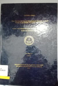 Image of strategi komunikasi pemasaran produk album musik oleh music factory indonesia