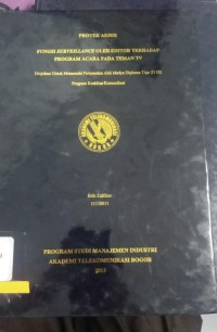 Image of fungsi surveillance oleh editor terhadap program acara pada teman tv