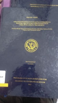 Image of staretegi peningkatan kualitas sumberedaya manusia melalui pelatihan karyawan pda pt xl axiata tbk jakarta