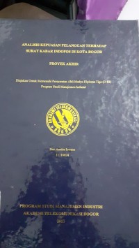 Image of ANALISI KEPUASAN PELANGGAN TERHADAP SURAT KABAR INDOPOS DI KOTA BOGOR