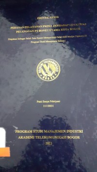 Image of PERANAN PELAYANAN PRIMA TERHADAP LOYALITAS PELANGGAN PT BONET UTAMA KOTA BOGOR