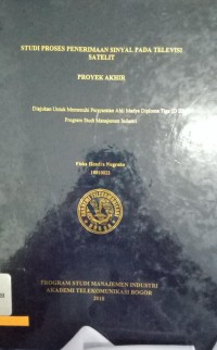 Image of STUDI PROSES PENERIMAAN SINYAL PADA TELEVISI SATELIT