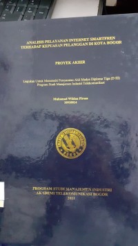 Image of ANALISIS PELAYANAN INTERNET SMARTFREN TERHADAP KEPUASAN PELANGAN DIKOTA BOGOR