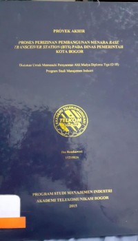 Image of PROSES PERIZINAN PEMBANGUNAN MENARA BASE TRANSCEIVER STATION (BTS) PADA DINAS PEMERINTAH KOTA BOGOR