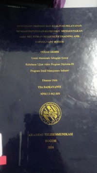 Image of HUBUNGGAN PROMOSI DAN KUALITAS PELAYANAN DENGAN KEPUTUSAN KONSUMEN MENGUNAKAN JASA BEE HUMAN RESOURCES TRAINING AND CONSULTANT BOGOR