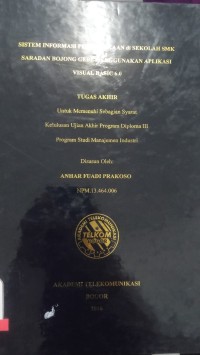 Image of SISTEM INFORMASI OERPUSTAKAAN DI SEKOLAHAN SMK SARDAN BOJONG GEDE MENGGGUNAKAN APLIKASI VISUAL BASIC 6.0