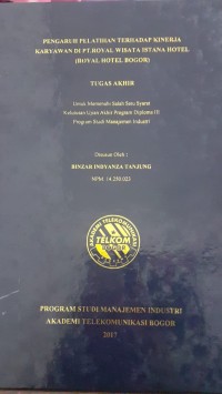 Image of PENGARUH PELATIHAN TERHADAP KINERJA KARYAWAN DI PT. ROYAL WISATA ISTANA HOTEL (ROYAL HOTEL BOGOR)