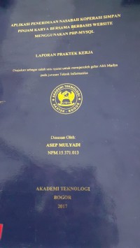 Image of APLIKASI PENERIMAAN NASABAH KOPERASI SIMPAN PINJAM KARYA BERSAMA BERBASIS WEBSITE MENGGUNAKAN PHP-MYSOL