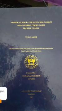 Image of MODIFIKASI SIMULATOR SISTEM REM CAKRAM SEBAGAI MEDIA PEMBELAJARAN PRAKTEK CHASSIS