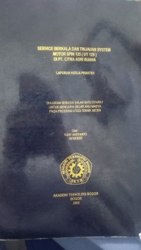 Image of SERVICE BERKALA DAN TINJAUAN SYSTEM MOTOR SPIN 125 (UY 125) DI PT CITRA ASLI BUANA