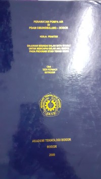 Image of PERAWATAN POMPA AIR DI PDAM CIBUNGBULANG BOGOR