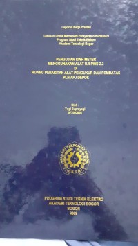 Image of DISUSUN UNTUK MEMENUHI PERSYARATAN KURIKULUM PROGRAM STUDI TEKNIK ELEKTRO AKADEMI TEKNELOGI BOGOR