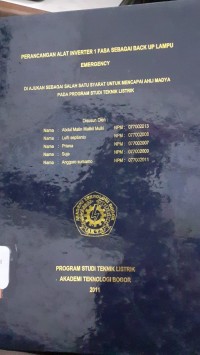 Image of PERANCANGAN ALAT INVERTER 1 FASA SEBAGAI BACK UP LAMPU EMERGENCY